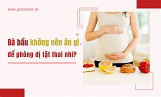 Bà Bầu Không Nên Ăn Gì Trong 3 Tháng Đầu