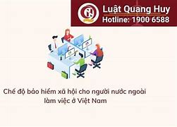 Đóng Bảo Hiểm Xã Hội Cho Người Nước Ngoài