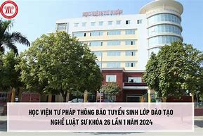 Học Viện Tư Pháp Đào Tạo Luật Sư