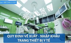 Thủ Tục Nhập Khẩu Trang Thiết Bị Y Tế Loại A